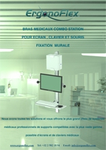Nos Bras médicaux Combo Station pour écran, clavier et souris fixation murale